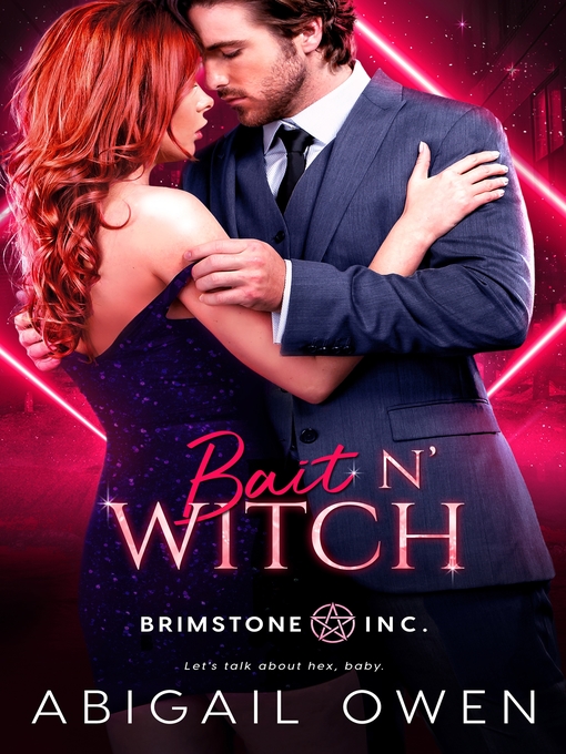 Title details for Bait N' Witch by Abigail Owen - Wait list